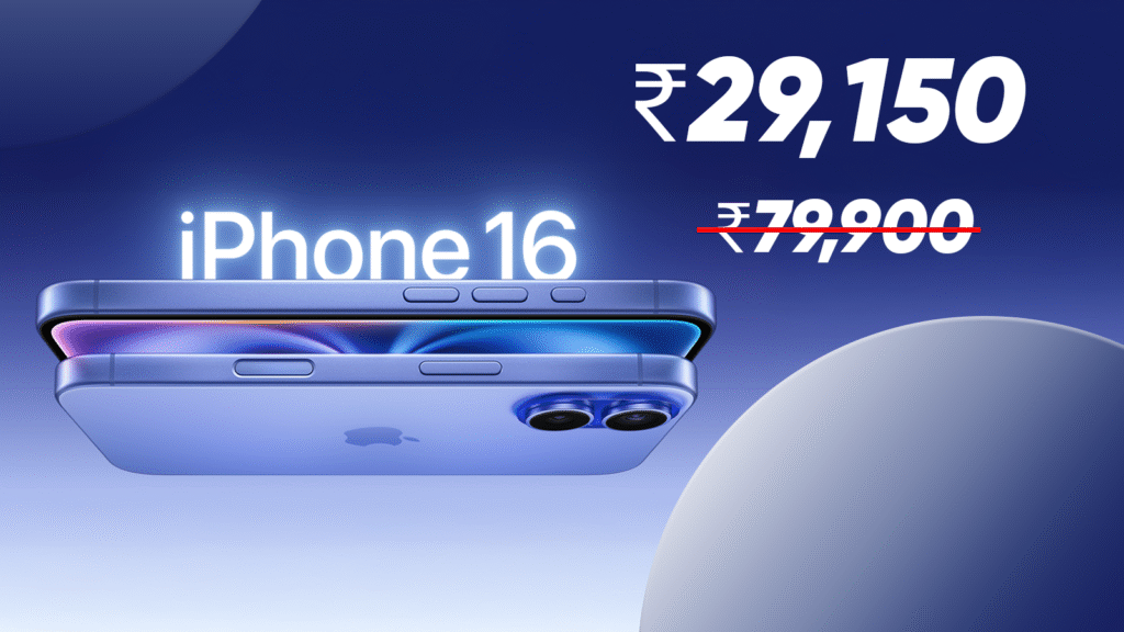 Promotional image for Apple iPhone 16, showing its effective price of ₹29,150 with the original ₹79,900 price crossed out, highlighting the significant iPhone 16 price drop.